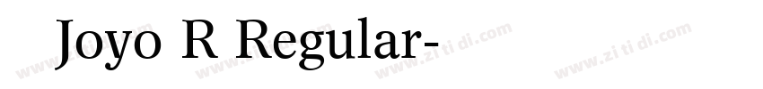 和音 Joyo R Regular字体转换